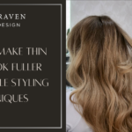 Hair dryer and round brush positioned against long wavy blonde hair while a hand holds the brush. The image also contains text that reads “JYL CRAVEN HAIR DESIGN” and “HOW TO MAKE THIN HAIR LOOK FULLER WITH SIMPLE STYLING TECHNIQUES.”